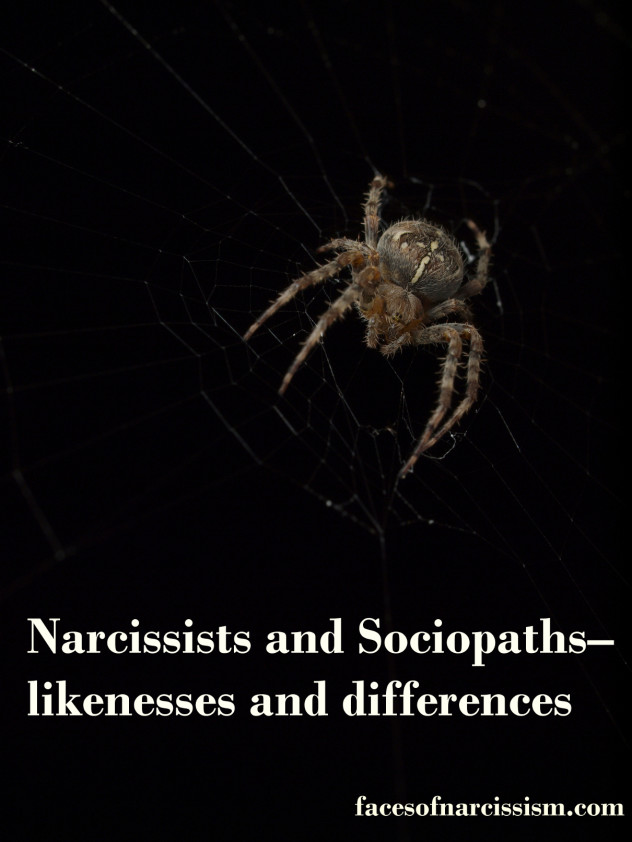 Narcissists and Sociopaths–likenesses and differences
